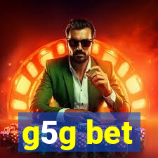 g5g bet